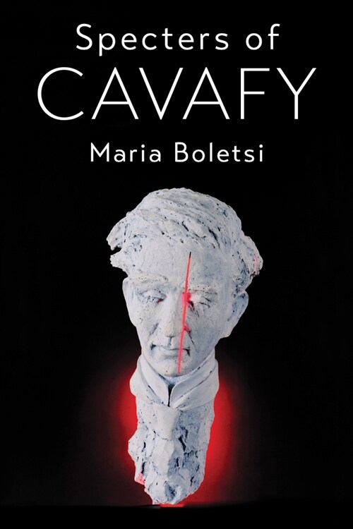 Specters of Cavafy (Hardcover)