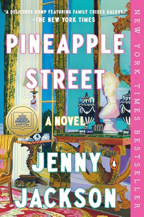 Pineapple Street: A GMA Book Club Pick (Paperback)