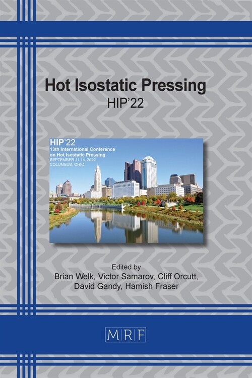 Hot Isostatic Pressing: Hip22 (Paperback)