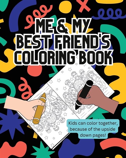 Me and My Best Friends Coloring Book (Paperback)