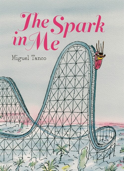 The Spark in Me (Hardcover)