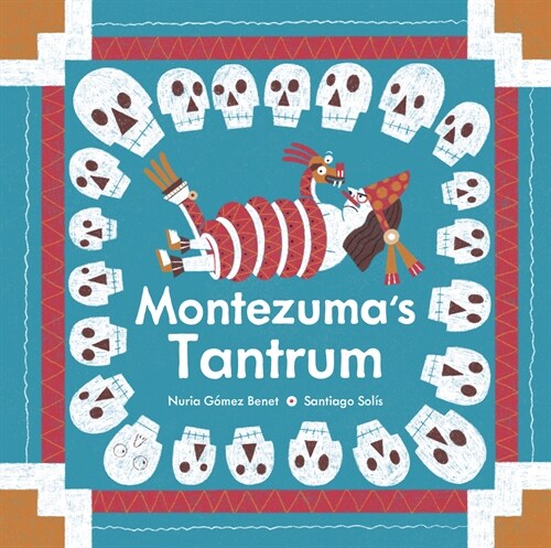 Montezumas Tantrum (Hardcover)