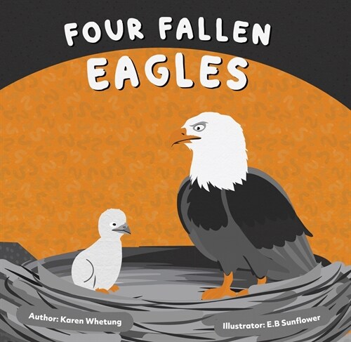 Four Fallen Eagles (Hardcover)