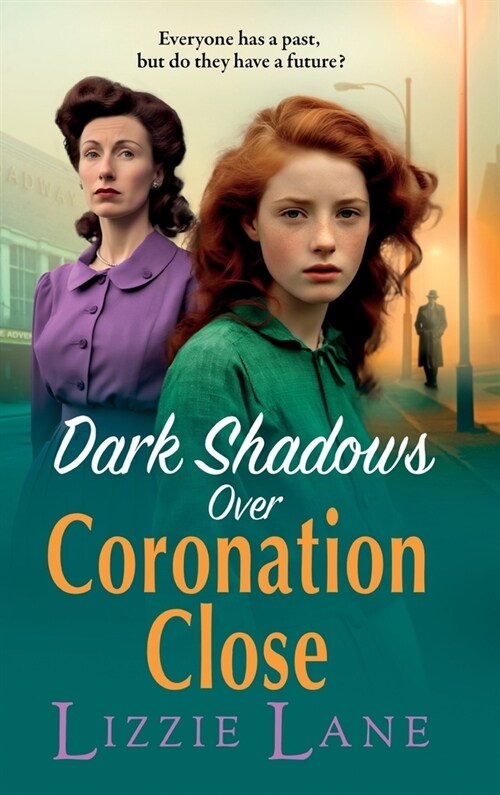 Dark Shadows Over Coronation Close (Hardcover)