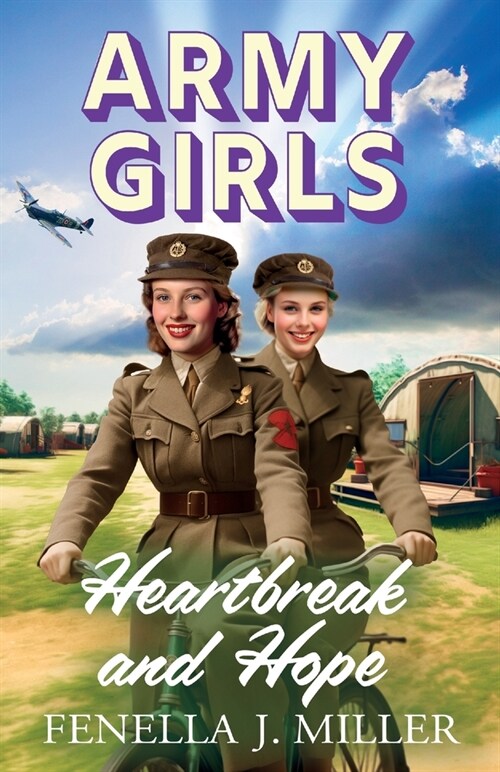 Army Girls: Heartbreak and Hope (Paperback)