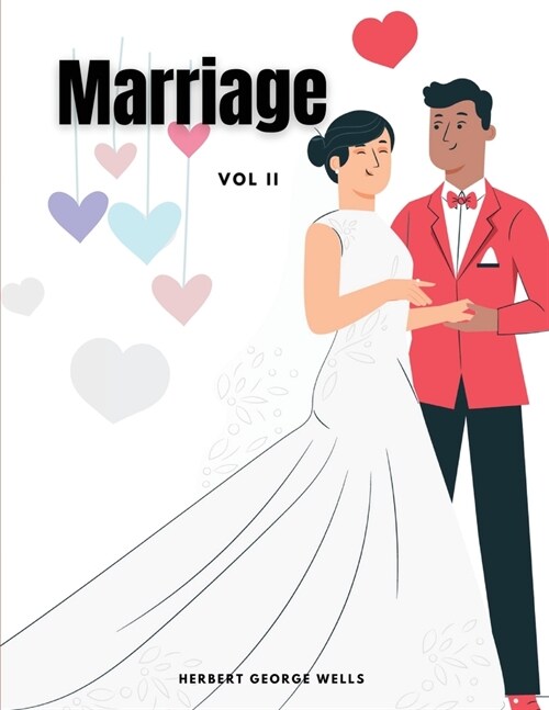 Marriage, Vol II (Paperback)