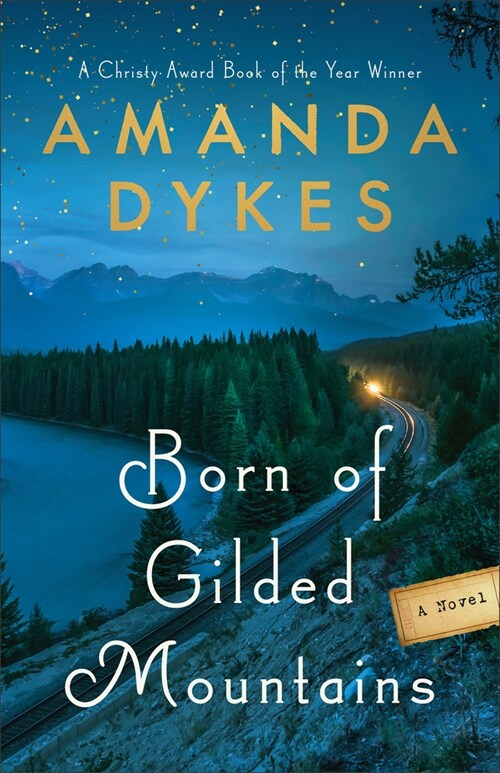 Born of Gilded Mountains (Hardcover)