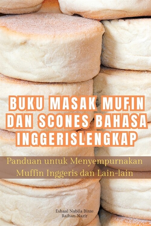 Buku Masak Mufin Dan Scones Bahasa Inggeris Lengkap (Paperback)