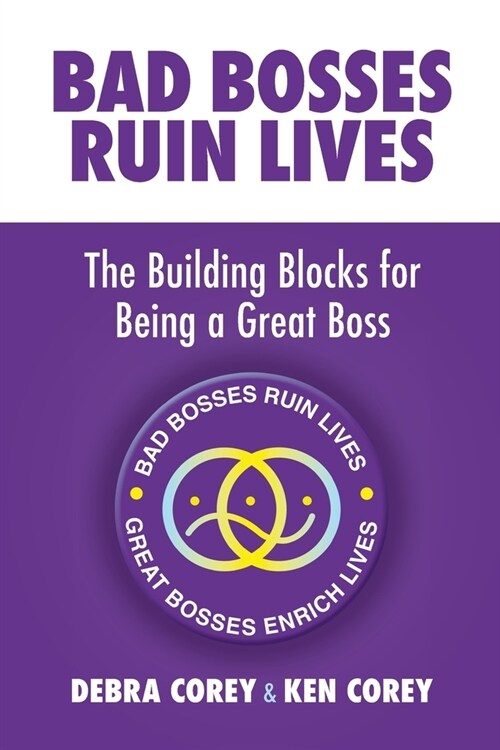 Bad Bosses Ruin Lives (Paperback)
