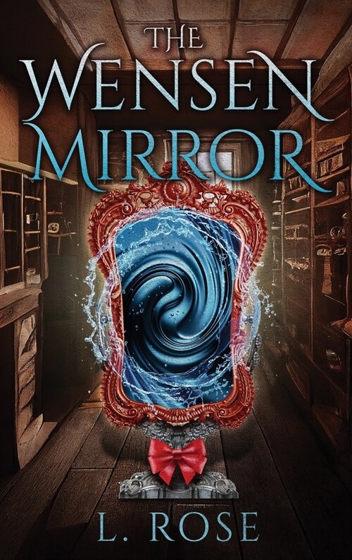 The Wensen Mirror (Hardcover)