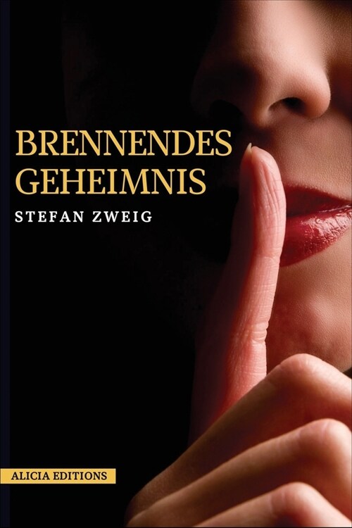 Brennendes Geheimnis: Gro?ruck-Ausgabe (Paperback)