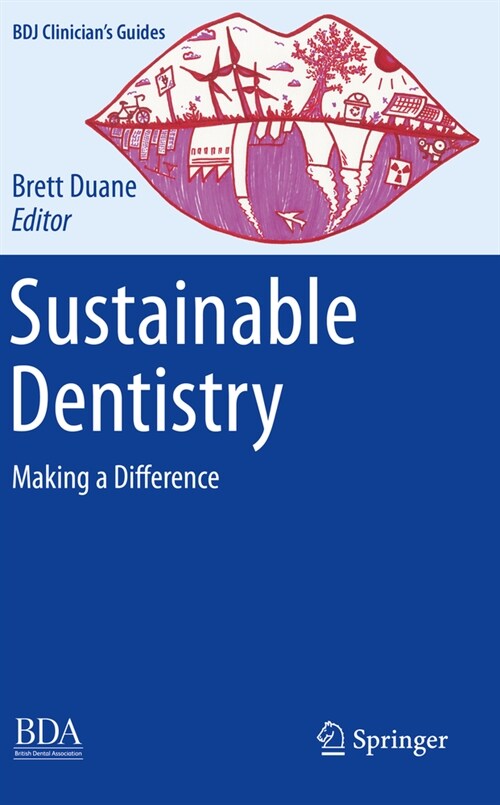 Sustainable Dentistry: Making a Difference (Paperback, 2022)