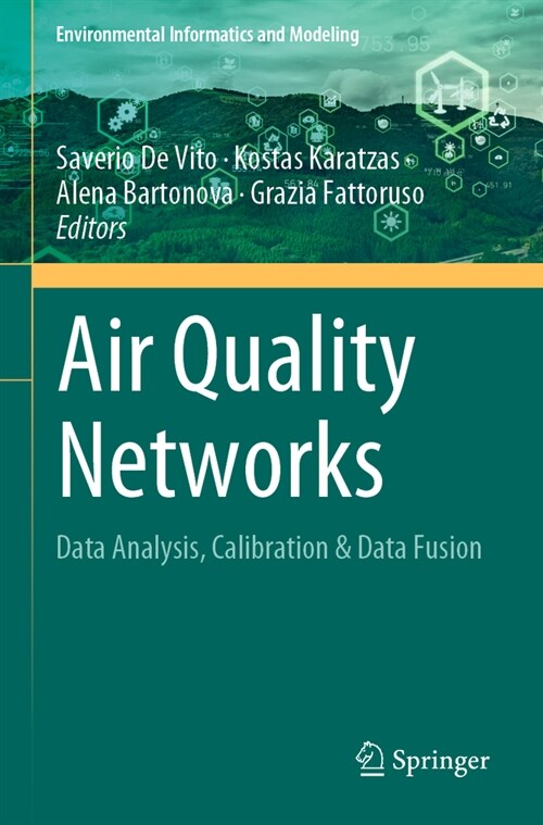 Air Quality Networks: Data Analysis, Calibration & Data Fusion (Paperback, 2023)