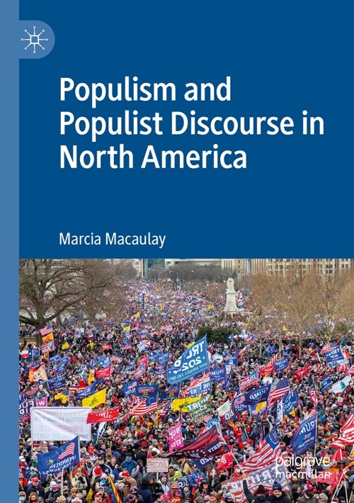 Populism and Populist Discourse in North America (Paperback, 2022)