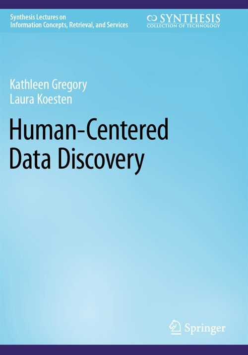 Human-Centered Data Discovery (Paperback, 2022)
