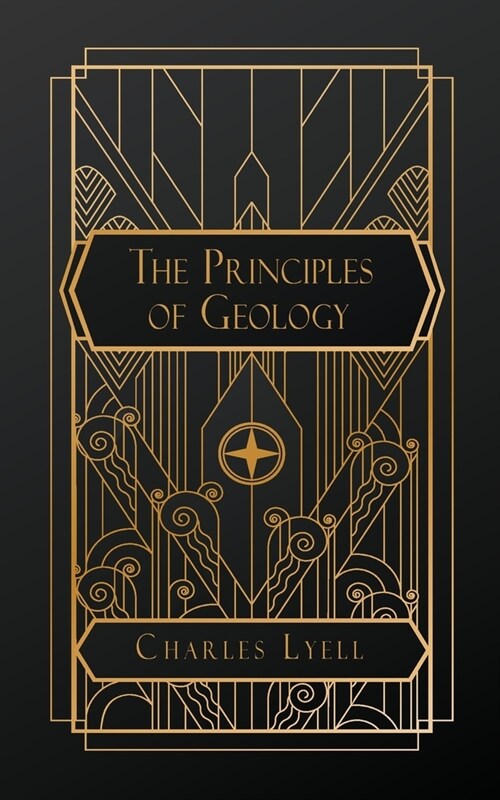 The Principles of Geology (Paperback)