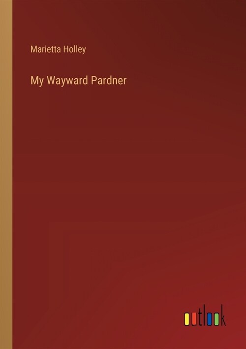 My Wayward Pardner (Paperback)