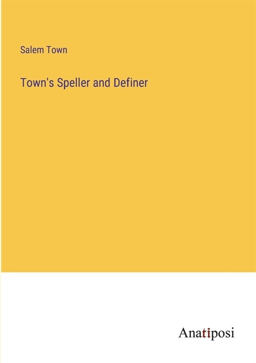Towns Speller and Definer (Paperback)