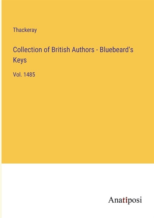 Collection of British Authors - Bluebeards Keys: Vol. 1485 (Paperback)