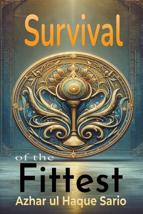 Survival of the Fittest (Paperback)