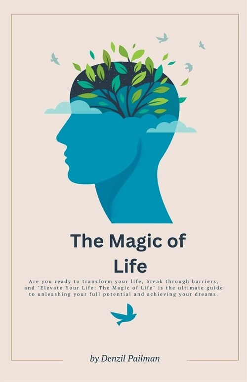 The Magic of Life (Paperback)