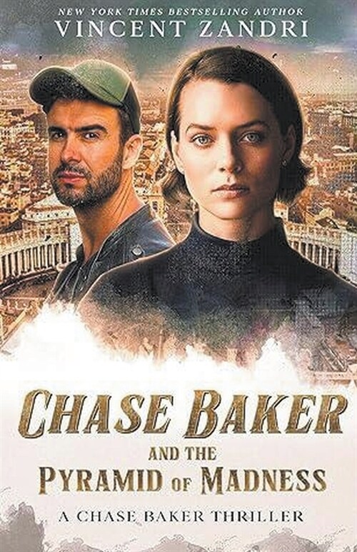 Chase Baker and the Pyramid of Madness (Paperback)