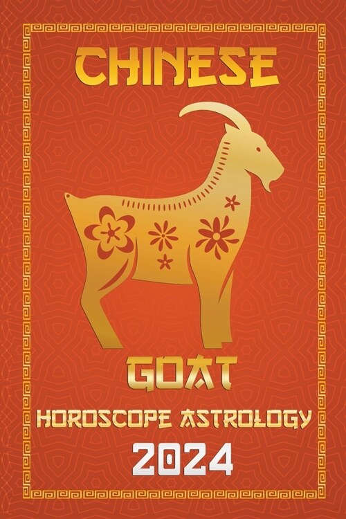 Goat Chinese Horoscope 2024 (Paperback)