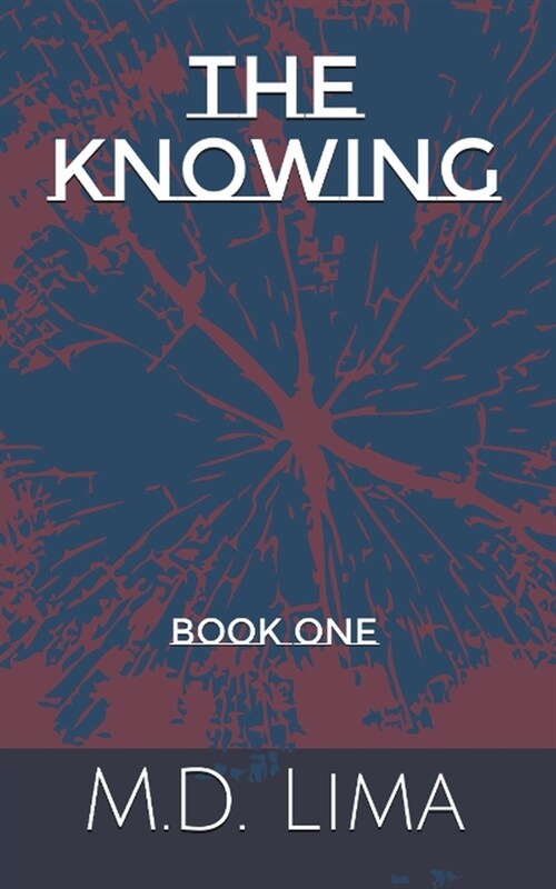 The Knowing - Book 1 (Paperback)