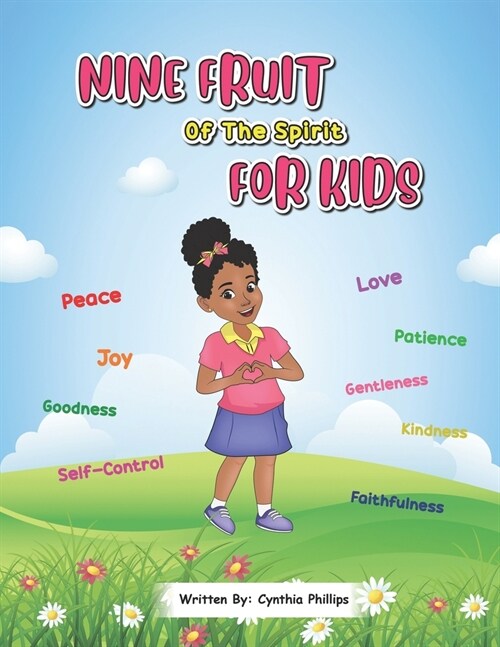 Nine fruit of the Spirit for Kids (Paperback)