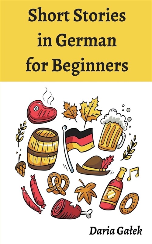 Short Stories in German for Beginners (Paperback)