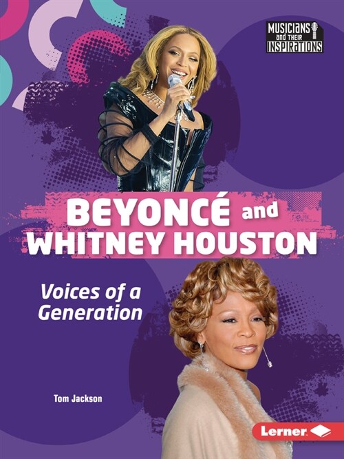 Beyonc?and Whitney Houston: Voices of a Generation (Paperback)