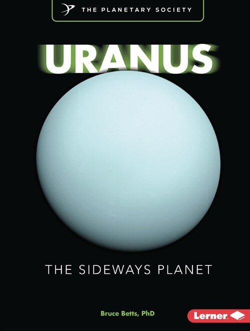 Uranus: The Sideways Planet (Paperback)