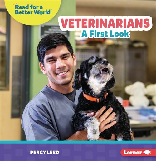 Veterinarians: A First Look (Paperback)