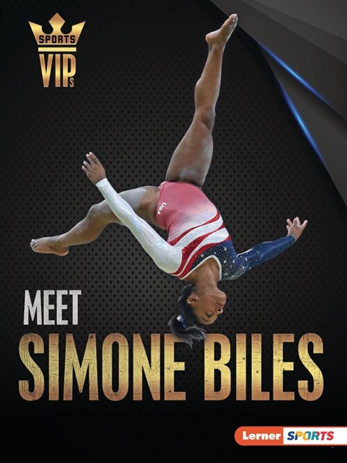 Meet Simone Biles: Gymnastics Superstar (Paperback)