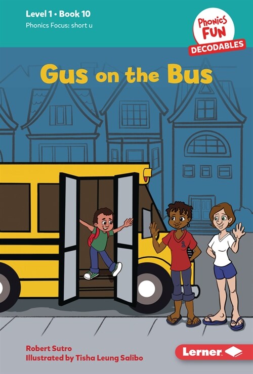 Gus on the Bus: Book 10 (Library Binding)