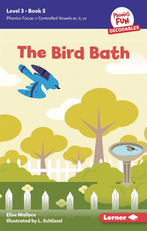 The Bird Bath: Book 5 (Paperback)