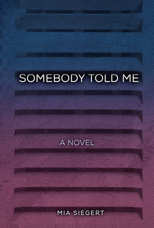 Somebody Told Me (Paperback)