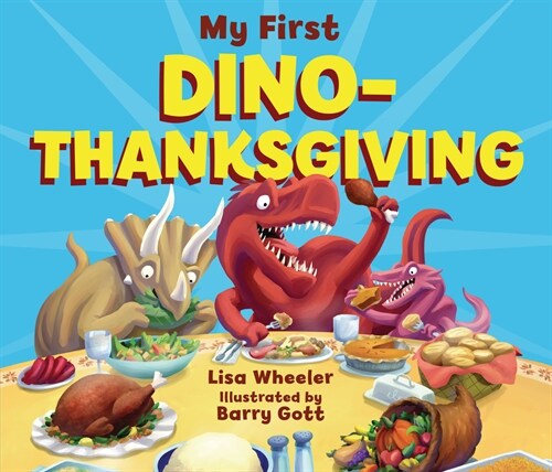My First Dino-Thanksgiving (Board Books)