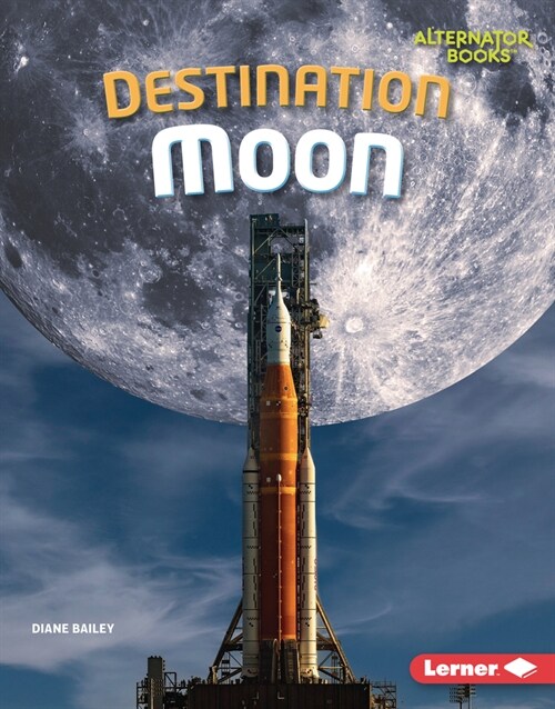 Destination Moon (Library Binding)