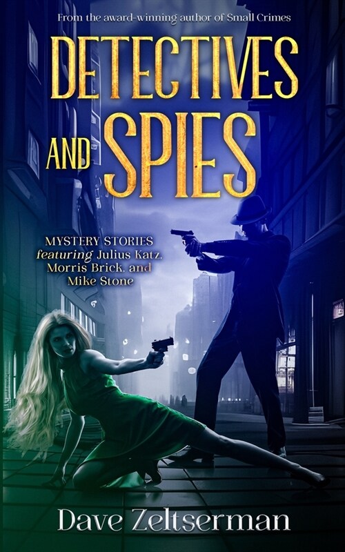 Detectives and Spies (Paperback)