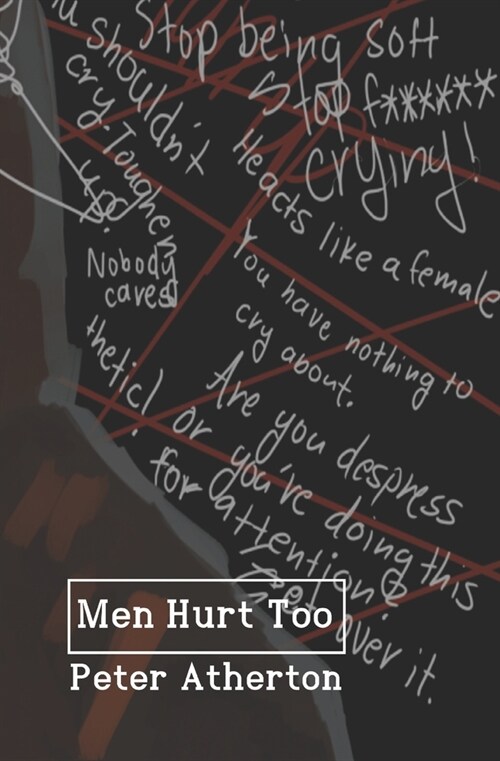 Men Hurt Too (Paperback)