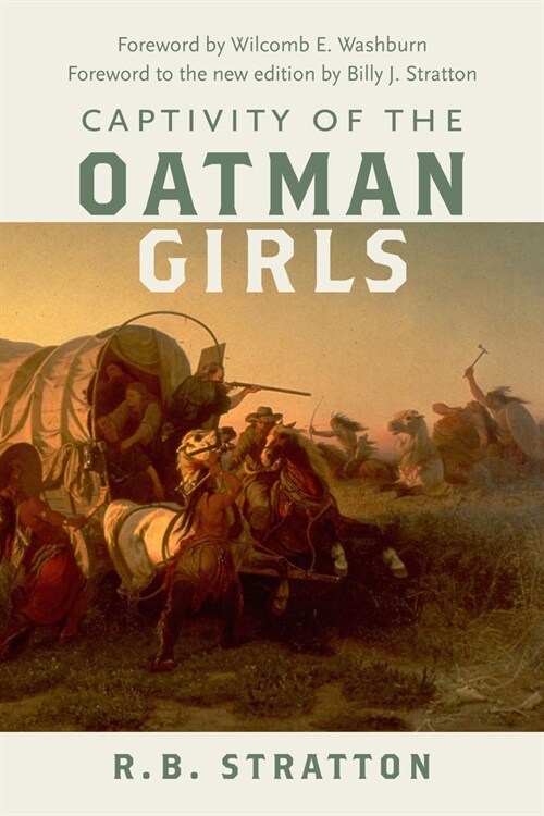 Captivity of the Oatman Girls (Paperback)