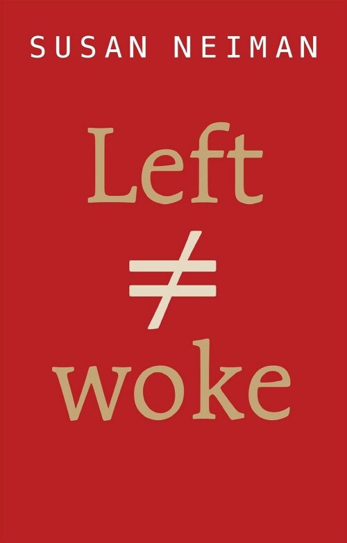 Left Is Not Woke (Paperback)