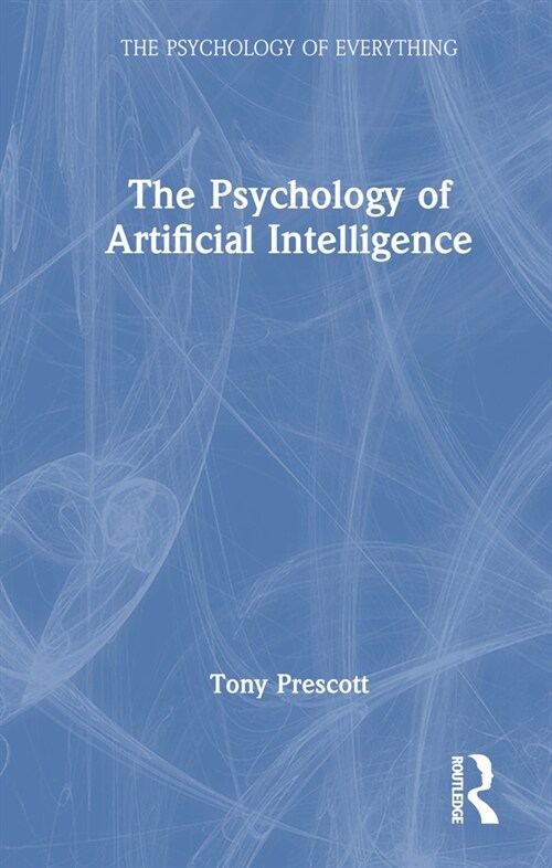 The Psychology of Artificial Intelligence (Hardcover, 1)