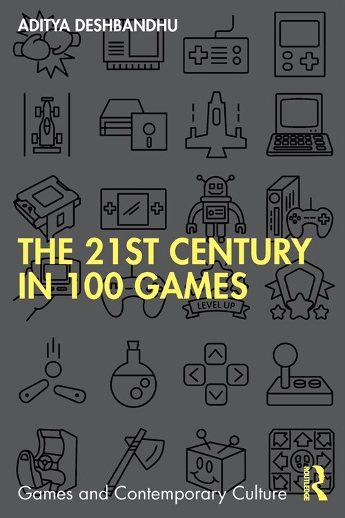 The 21st Century in 100 Games (Paperback, 1)