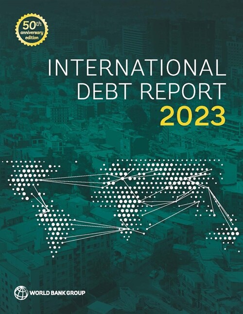 The International Debt Report 2023 (Paperback)