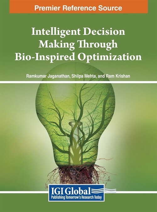 Intelligent Decision Making Through Bio-Inspired Optimization (Hardcover)