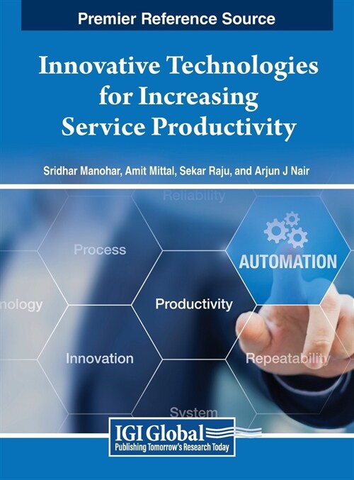 Innovative Technologies for Increasing Service Productivity (Hardcover)