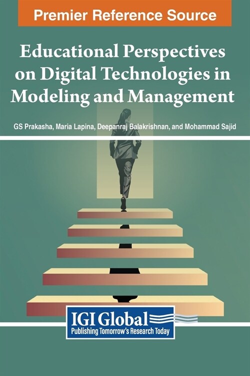Educational Perspectives on Digital Technologies in Modeling and Management (Hardcover)