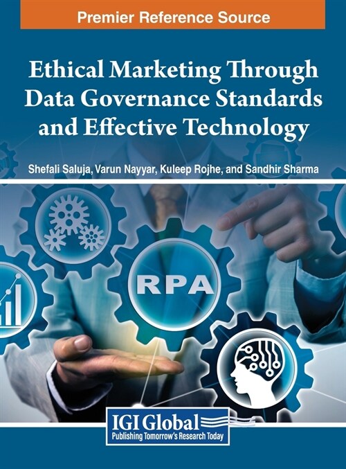 Ethical Marketing Through Data Governance Standards and Effective Technology (Hardcover)